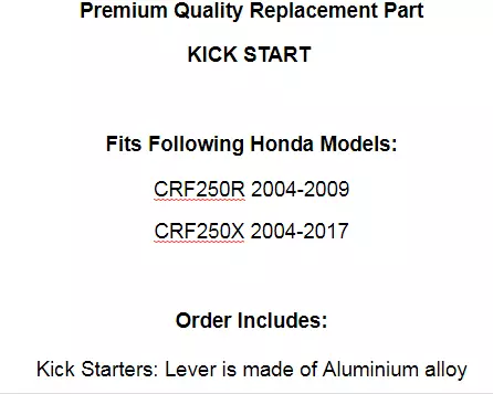 Kick Start for Honda CRF250R CRF250 R 2004-2009 / CRF250X CRF250 X 2004-2017 2