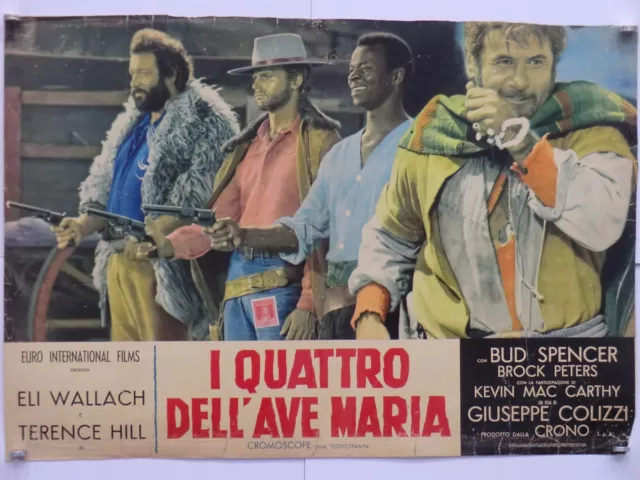 I QUATTRO DELL'AVE MARIA western Colizzi WALLACH HILL SPENCER fotobusta 1968