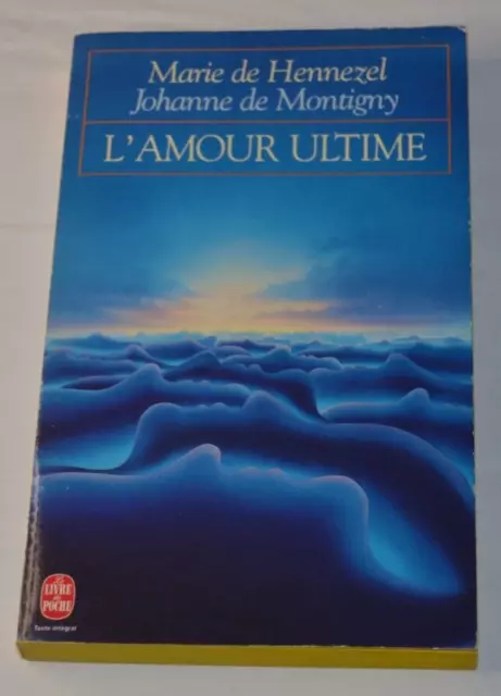 L'amour ultime - Marie de Hennezel - livre