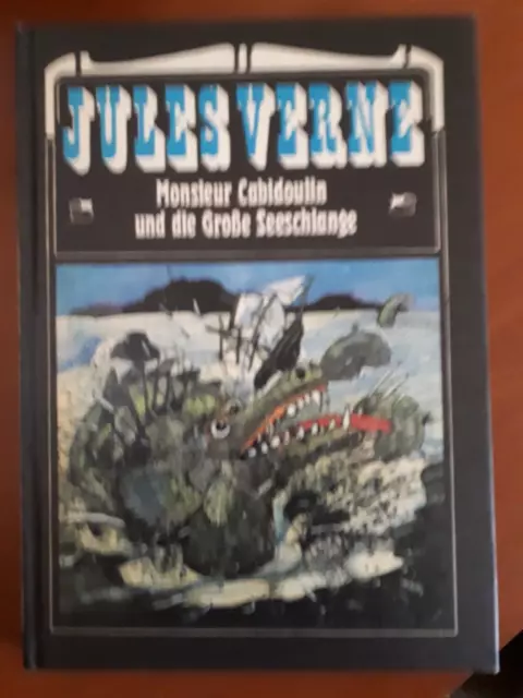 JULES VERNE-Monsieur Cabidoulin und die große Seeschlange-Neues Leben-1985-197 S