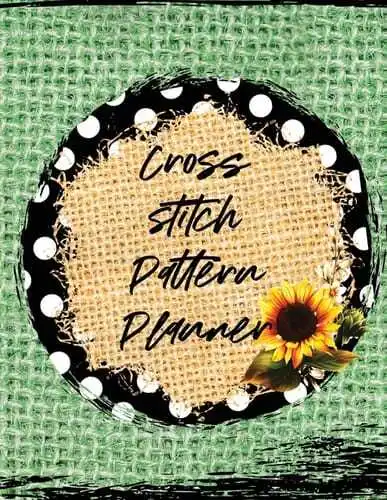 Cross Stitch Pattern Planner Cross Stitchers Journal DIY Crafters Hobbyists P YD