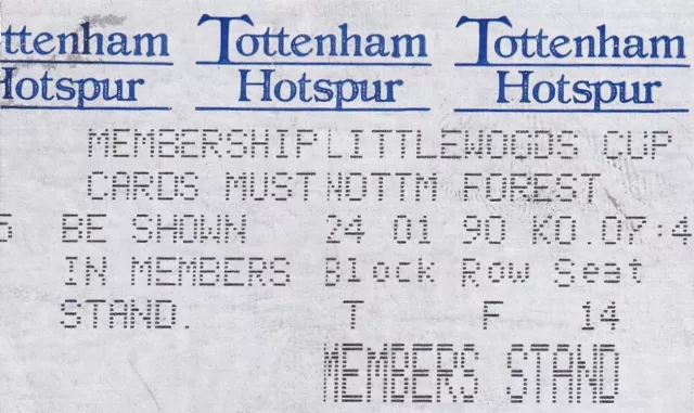 MATCH TICKET - Tottenham Hotspur V Nottingham Forest 24th Jan. 1989 League Cup