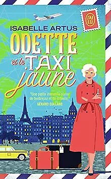 Odette et le taxi jaune von Artus, Isabelle | Buch | Zustand sehr gut