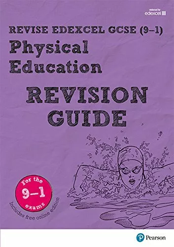 Revise Edexcel GCSE (9-1) Physical Education Revision Guide: (with free online