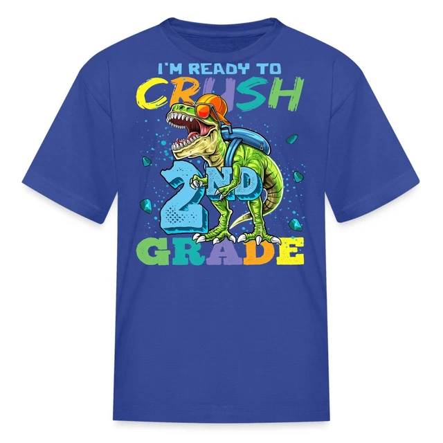 I'm Ready To Crush 2nd Grade Dinosaur Back To School Kids' T-Shirt