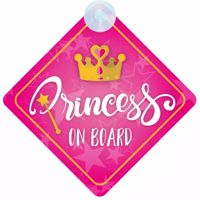 Princess On Board (021) Non Personalised Car Sign Baby Girl/Child Gift/Present