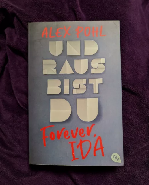 Buch "Forever IDA" und raus bist du Band 1 Alex Pohl