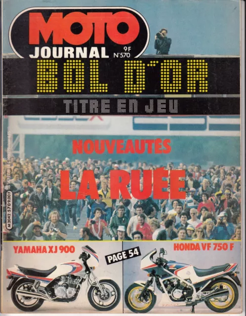 Moto Journal N° 570 Septembre 1982 "Bol D'or / Yamaha Xj 900 / Honda Vf 750 F"