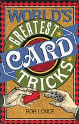 World's Greatest Card Tricks by Longe, Bob 0806959916 FREE Shipping