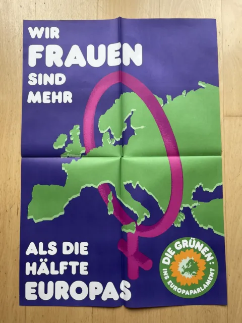 Wahlplakat die Grünen 80er Jahre - Wir Frauen sind mehr als die hälfte Europas