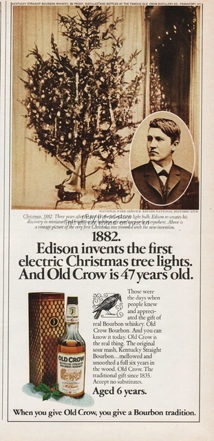 1974 Old Crow Bourbon Whiskey Thomas Edison 1882 First Christmas Tree Lights Ad