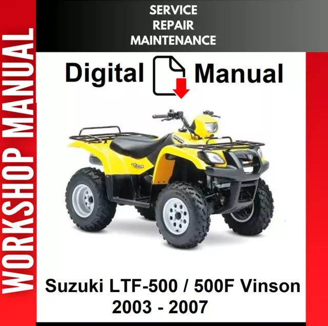 Suzuki Vinson 500 Ltf500 2003 2004 2005 2006 2007 Service Repair Shop Manual