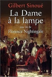 La Dame à la lampe : Une vie de Florence Nightingale ... | Livre | état très bon
