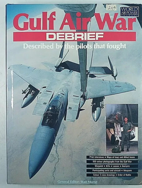 US USAF Gulf Air War Debrief World Air Power Hardcover Reference Book