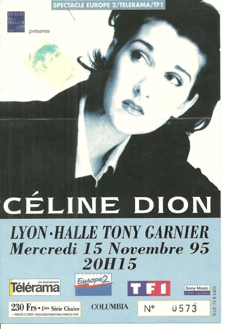 Rare / Ticket Billet De Concert - Celine Dion Live A Lyon ( France ) 1995