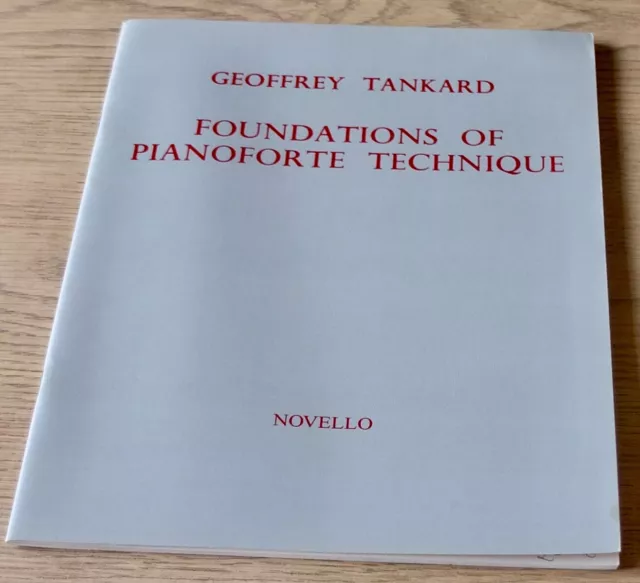 Geoffrey Tankard Foundations Of Pianoforte Technique Music Book (1988) Exercises