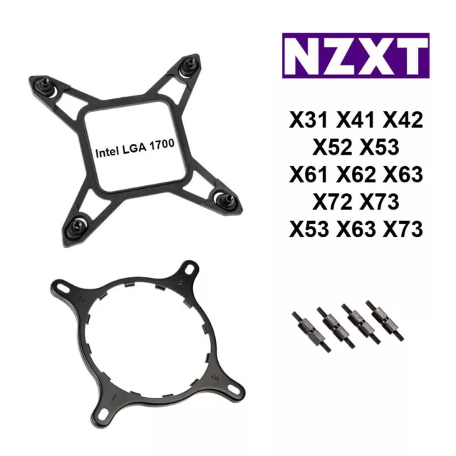 NZXT Kraken LGA 1700 Bracket X31 X41 X42 X52 X53 X61 X62 X63 X72 X73 Z53 Z63 Z73