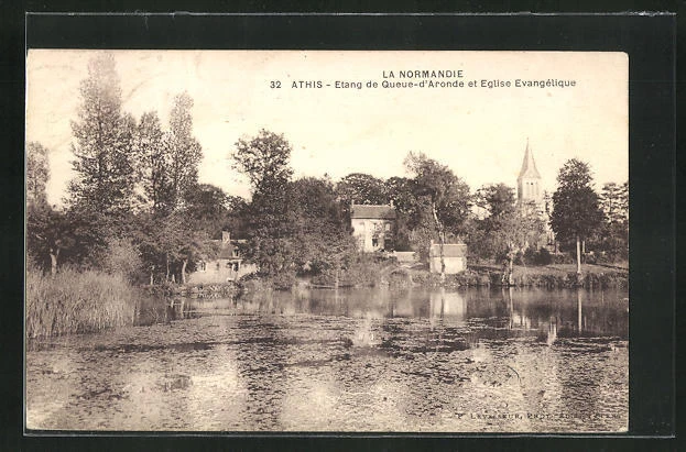 CPA Athis, Queue-d'Aronde Pond and Evangelical Church