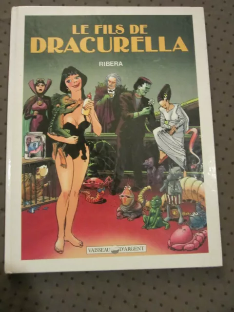 LE FILS DE DRACURELLA par RIBERA. VAISSEAU D'ARGENT. 1991. E.O.