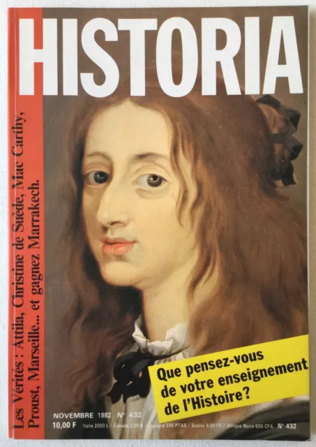Historia n°432 novembre 1982 L'histoire enseignée, Attila, Christine de Suède