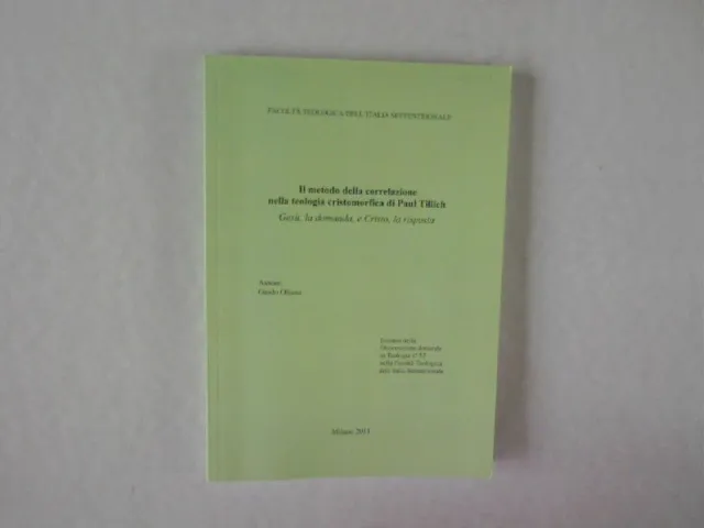 Il metodo della correlazione nella teologia cristomorfica di Paul Tillich. Gesu,