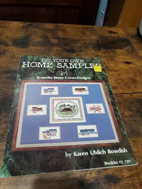 Do Your Own Home Sampler Cross Stitch Patterns Book Jeanette Stone Crews Designs