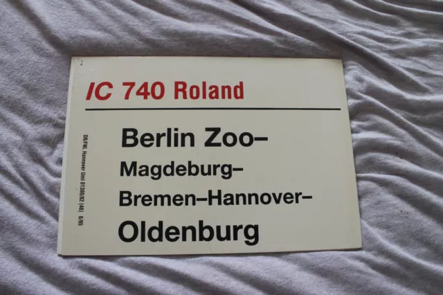 Zuglaufschild IC 740 Roland Berlin Zoo-Magdeburg-Bremen-Oldenburg