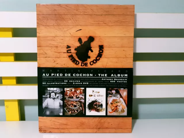 Au Pied De Cochon - The Album! HC Quebec Cookbook by Martin Picard