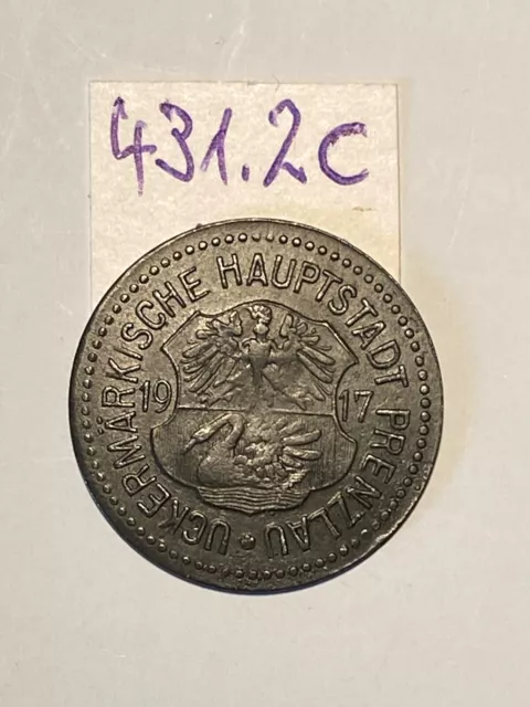 Notgeld Prenzlau ( Brandenburg ) Stadt 1917, 10 Pfg., Funck Nr. 431.2 c