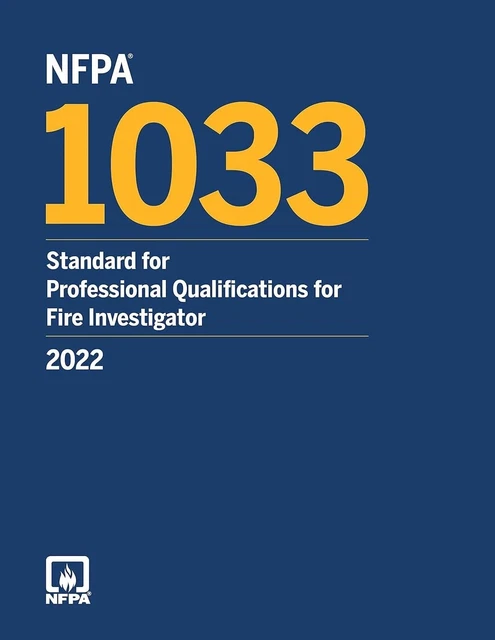 NFPA 1033 STANDARD for Professional Qualifications for Fire 2022 PB USA ...