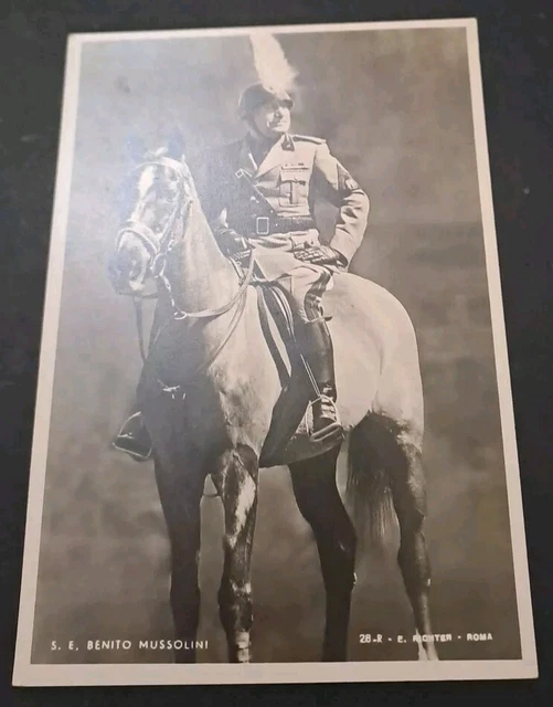 FOTO CARTOLINA S. E. Benito Mussolini A Cavallo E In Uniforme Fascismo ...