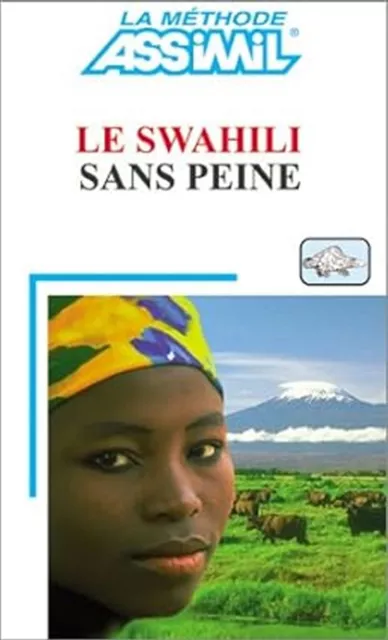 ASSIMIL Le SWAHILI sans peine : Livre + CD kiswahili NEUF - FRANCE