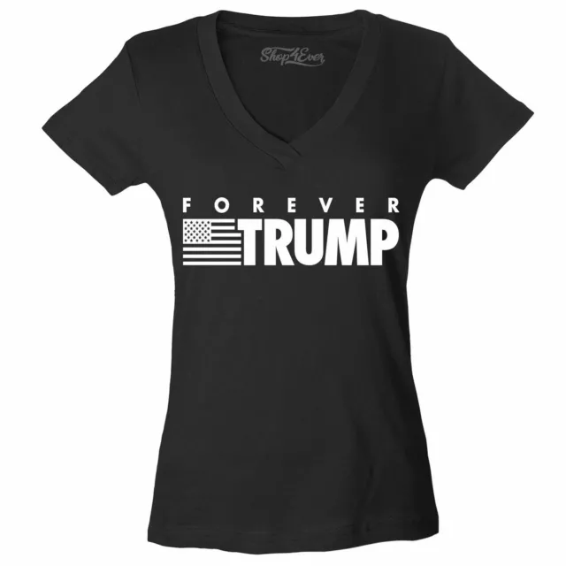 Forever Trump Women's V-Neck T-shirt Re-Elect Trump 2024 Keep America Great Tee