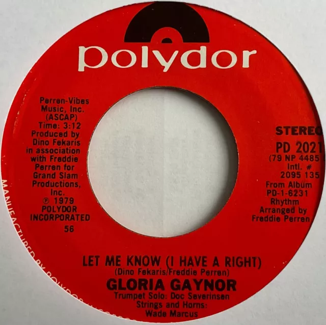 Gloria Gaynor - Let Me Know (I Have A Right) - 7"" Vinyl Single (2)