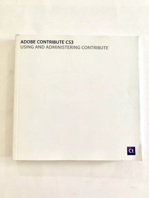 Adobe Contribute CS3 - Using and Administering Contribute