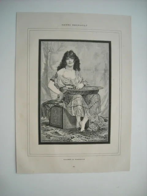 Gravure 1885. Salome La Danseuse. D’apres Le Tableau De M. Henri Regnault, Peint