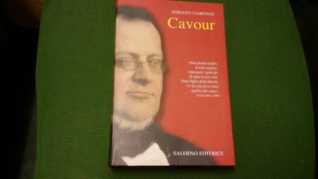 Cavour, - Adriano Viarengo - Salerno Editore, - 2010, 15mg21
