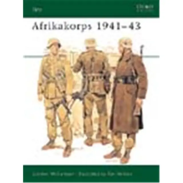 Afrikakorps 1941–43 (ELI Nr. 34) Osprey