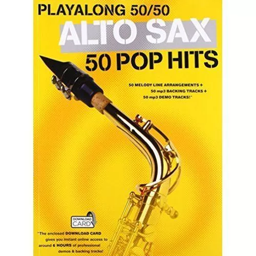 Playalong 50/50: Alto Sax - 50 Pop Hits by Not Available (Book, 2013)