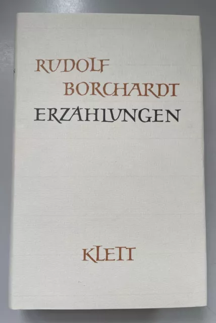 Erzählungen. Gesammelte Werke in Einzelbänden. Borchardt, Rudolf: