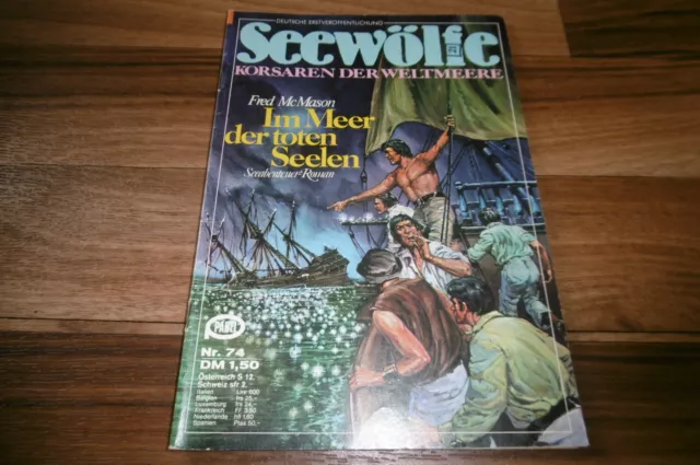 SEEWÖLFE # 74 -- im MEER der TOTEN  SEELEN // mit SEEMANNS-SPRACHE 1. Aufl. 1977