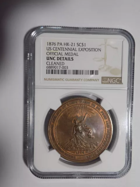 HK-21 - 1876 US Centennial Exposition Official Medal - NGC UNC DETAILS