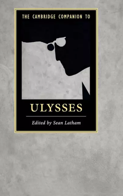 The Cambridge Companion to Ulysses by Sean Latham (English) Hardcover Book