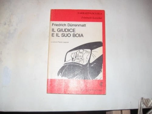 GIUDICE E IL suo boia (lagossi) durrenmatt 882011528X EUR 7,89