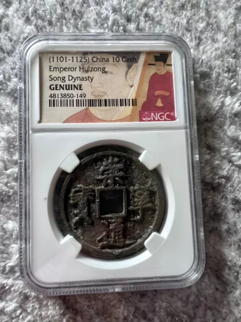 1101-1125 AD China, Emperor Huizong Song Dynasty, Emperor Huizong 10 Cash NGC