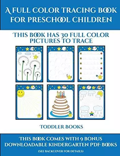 Toddler Books (A full color tracing book for preschool children 1): This book ha