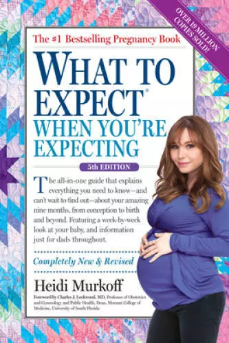 What to Expect When You're Expecting - Paperback By Murkoff, Heidi - GOOD