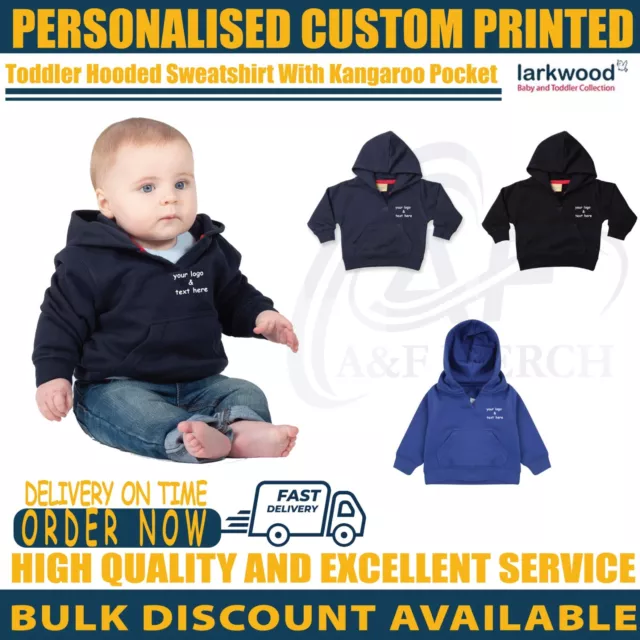 Personalised Custom Larkwood Toddler Hooded Sweatshirt Kangaroo Pocket LW02T