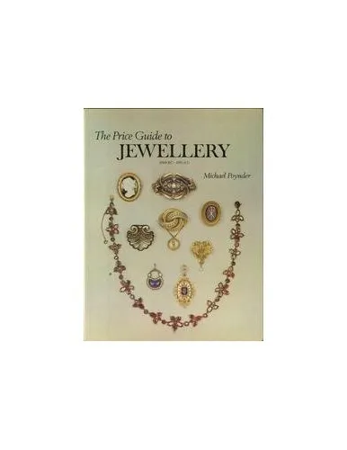 The Price Guide to Jewellery: 3000BC-1950AD by Poynder, Michael Hardback Book