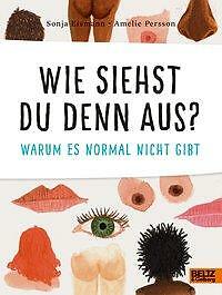 Wie siehst du denn aus? - Sonja Eismann - 9783407755643 PORTOFREI